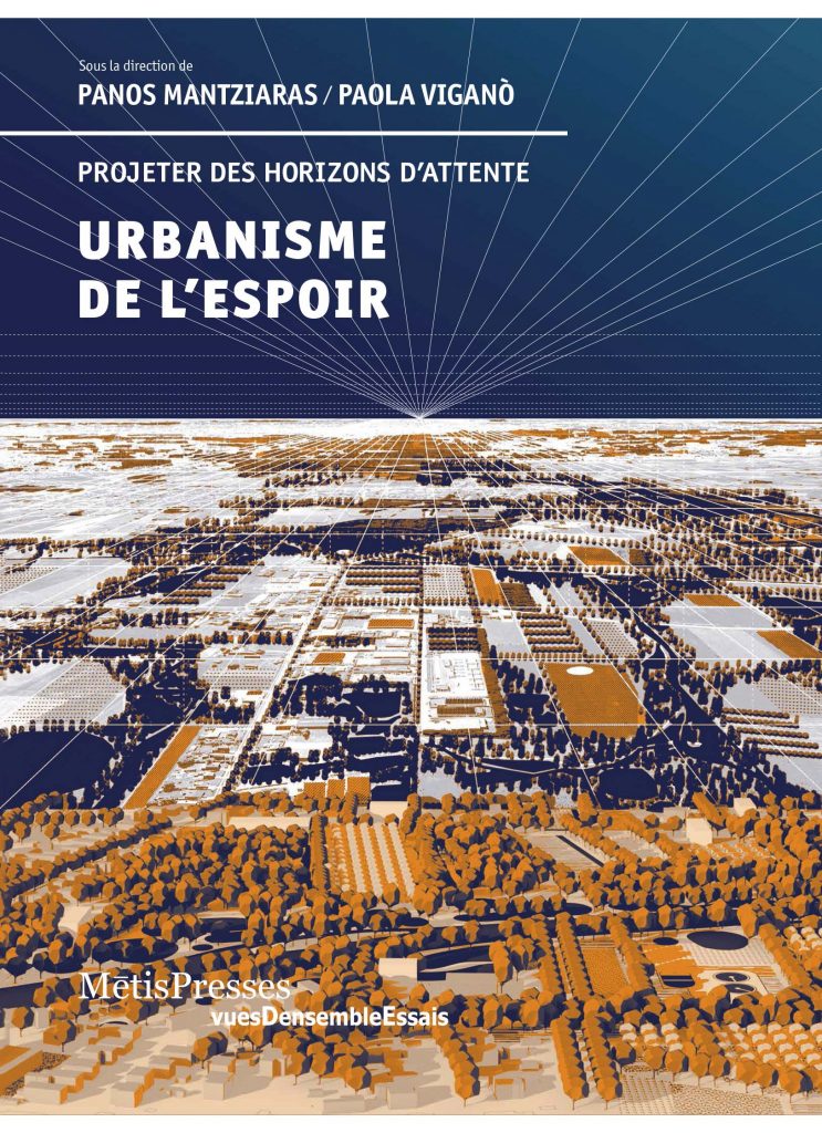 Urbanisme de l’espoir: projeter des horizons d’attente